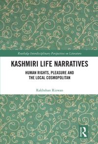 Book Cover for Kashmiri Life Narratives by Rakhshan Rizwan