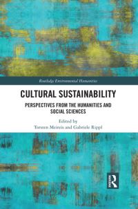 Book Cover for Cultural Sustainability by Torsten Meireis, Gabriele Rippl