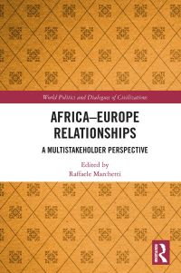 Book Cover for Africa-Europe Relationships by Raffaele Marchetti