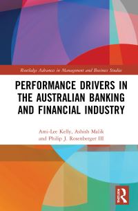 Book Cover for Performance Drivers in the Australian Banking and Financial Industry by AmiLee Kelly, Ashish Malik, Philip J Rosenberger