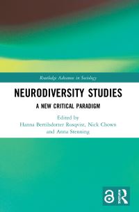 Book Cover for Neurodiversity Studies by Hanna Bertilsdotter Rosqvist, Nick Chown, Anna Stenning