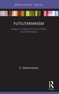 Book Cover for Futilitarianism by S Subramanian