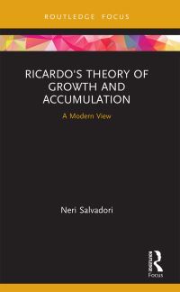 Book Cover for Ricardo's Theory of Growth and Accumulation by Neri Salvadori