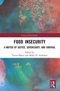 Book Cover for Food Insecurity by Tamar Mayer, Molly D Anderson