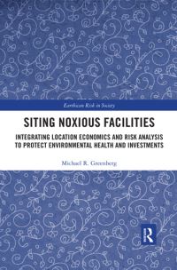 Book Cover for Siting Noxious Facilities by Michael R Greenberg