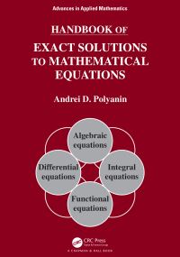 Book Cover for Handbook of Exact Solutions to Mathematical Equations by A D Polianin