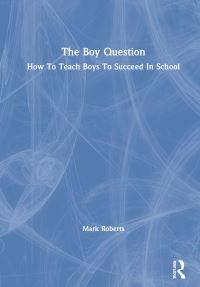 Book Cover for The Boy Question by Mark Roberts
