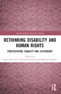 Book Cover for Rethinking Disability and Human Rights by Inger Marie Lid, Edward Steinfeld, Michael Rembis
