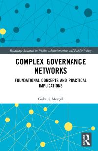 Book Cover for Complex Governance Networks by Göktug Morçöl