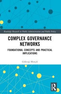 Book Cover for Complex Governance Networks by Göktug Morçöl