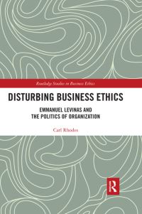 Book Cover for Disturbing Business Ethics by Carl Rhodes