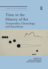Book Cover for Time in the History of Art by Dan Karlholm, Keith P F Moxey