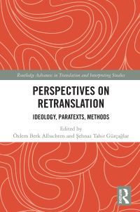 Book Cover for Perspectives on Retranslation by Özlem Berk Albachten, ­Sehnaz Tahir Gürçaglar