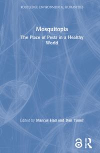 Book Cover for Mosquitopia by Marcus Hall, Dan Tamïr