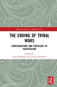 Book Cover for The Ending of Tribal Wars by Jürg Helbling, Tobias Schwoerer