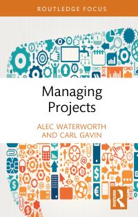 Book Cover for Managing Projects by Alec Waterworth, Carl Gavin