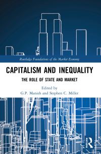 Book Cover for Capitalism and Inequality by G P Manish, Stephen C Miller