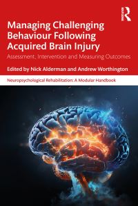 Book Cover for Managing Challenging Behaviour Following Acquired Brain Injury by Nick Alderman, Andrew Worthington