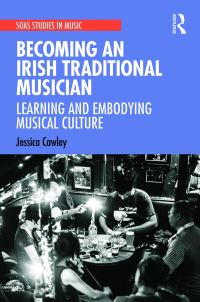 Book Cover for Becoming an Irish Traditional Musician by Jessica Cawley