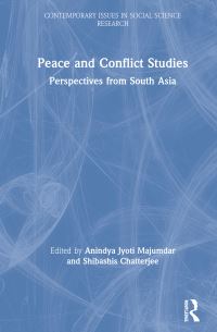 Book Cover for Peace and Conflict Studies by Anindya Jyoti Majumdar, Shibashis Chatterjee