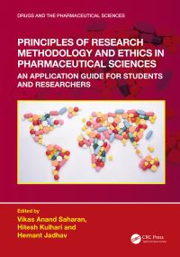 Book Cover for Principles of Research Methodology and Ethics in Pharmaceutical Sciences by Vikas Anand Saharan, Hitesh Kulhari, Hemant R Jadhav