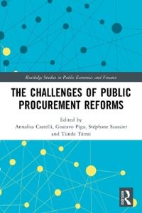 Book Cover for The Challenges of Public Procurement Reforms by Annalisa Castelli, Gustavo Piga, Stéphane Saussier, Tünde Tátrai