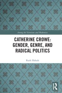 Book Cover for Catherine Crowe by Ruth Heholt