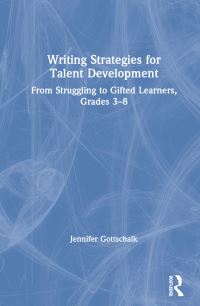 Book Cover for Writing Strategies for Talent Development by Jennie Gottschalk