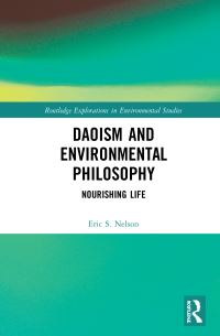 Book Cover for Daoism and Environmental Philosophy by Eric Sean Nelson
