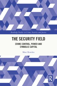Book Cover for The Security Field by Matt Bowden