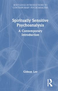 Book Cover for Spiritually-Sensitive Psychoanalysis by Gideon Lev