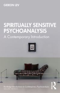 Book Cover for Spiritually-Sensitive Psychoanalysis by Gideon Lev