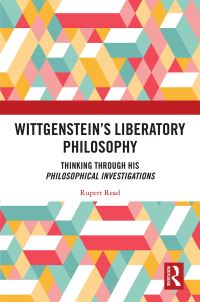 Book Cover for Wittgenstein's Liberatory Philosophy by Rupert J Read
