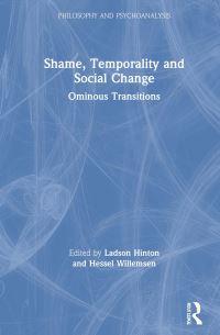 Book Cover for Shame, Temporality and Social Change by Ladson Hinton, Hessel Willemsen