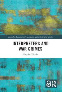 Book Cover for Interpreters and War Crimes by Kayoko Takeda