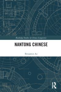 Book Cover for Nantong Chinese by Benjamin Ao