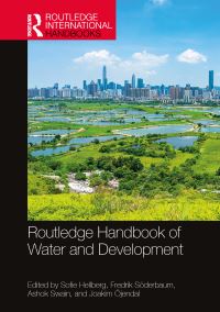 Book Cover for Routledge Handbook of Water and Development by Sofie Hellberg, Fredrik Söderbaum, Ashok Swain, Joakim Öjendal