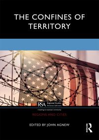 Book Cover for The Confines of Territory by John Agnew