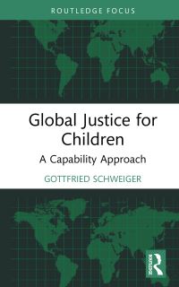Book Cover for Global Justice for Children by Gottfried Schweiger