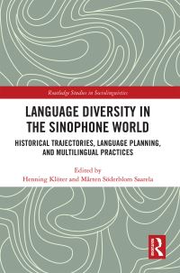 Book Cover for Language Diversity in the Sinophone World by Henning Klöter, Mårten Söderblom Saarela