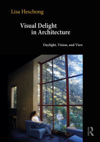 Book Cover for Visual Delight in Architecture by Lisa Heschong