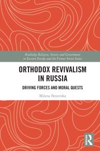 Book Cover for Orthodox Revivalism in Russia by Milena BenovskaSubkova