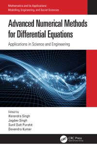 Book Cover for Advanced Numerical Methods for Differential Equations by Harendra Singh, Jagdev Singh, Sunil Dutt Purohit, Devendra Kumar