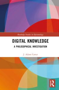 Book Cover for Digital Knowledge by J Adam Carter