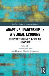 Book Cover for Adaptive Leadership in a Global Economy by Mohammed Raei, Harriette Thurber Rasmussen