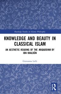 Book Cover for Knowledge and Beauty in Classical Islam by Giovanna Lelli