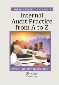 Book Cover for Internal Audit Practice from A to Z by Patrick Onwura Nzechukwu