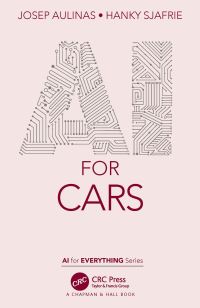 Book Cover for AI for Cars by Josep Aulinas, Hanky Sjafrie