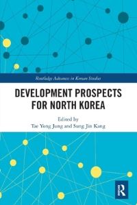 Book Cover for Development Prospects for North Korea by Taeyong Chong, Songjin Kang