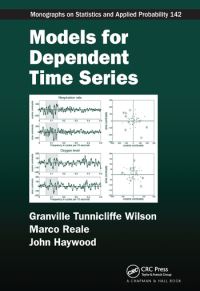 Book Cover for Models for Dependent Time Series by Granville Tunnicliffe Wilson, Marco Reale, John Haywood